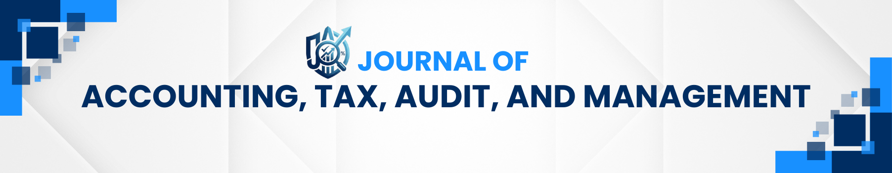 Journal of Accounting, Tax, Audit, And Management